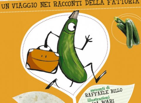 "La zucchina con la valigia", un agricoltore si racconta ai bambini